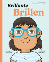 Brillante Brillen - Caroline Stevan