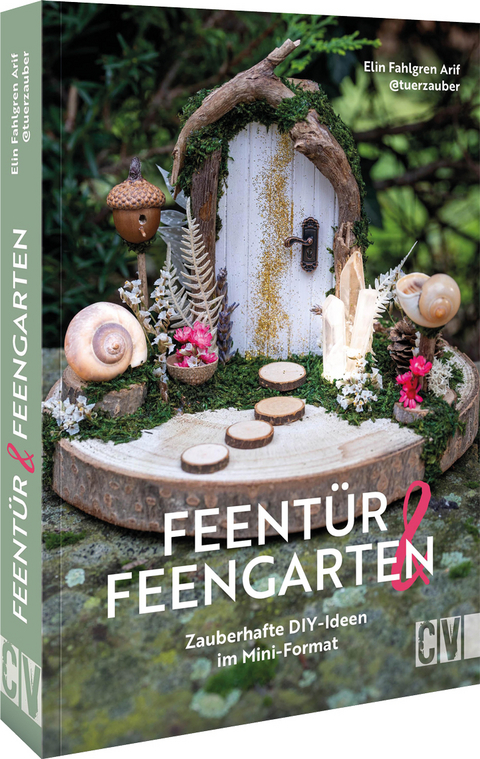 Feentür & Feengarten - Elin Fahlgren Arif