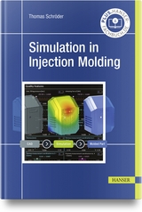 Simulation in Injection Molding - Thomas Schröder