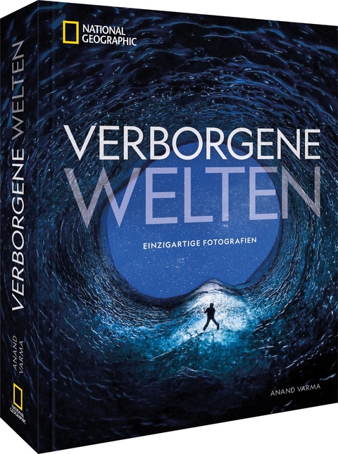 Verborgene Welten – Einzigartige Fotografien - Anand Varma