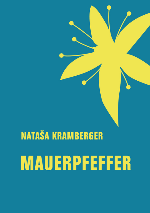 Mauerpfeffer - Nataša Kramberger