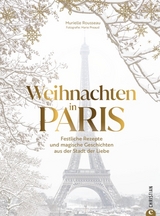 Weihnachten in Paris - Murielle Rousseau