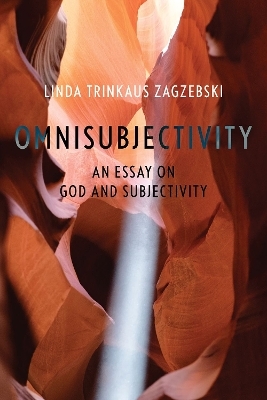 Omnisubjectivity - Linda Trinkaus Zagzebski