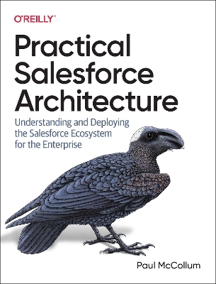 Practical Salesforce Architecture - Paul McCollum