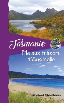 Tasmanie - Cristina Rebiere, Olivier Rebiere