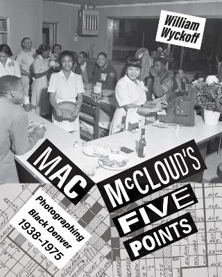 Mac McCloud's Five Points - William Wyckoff