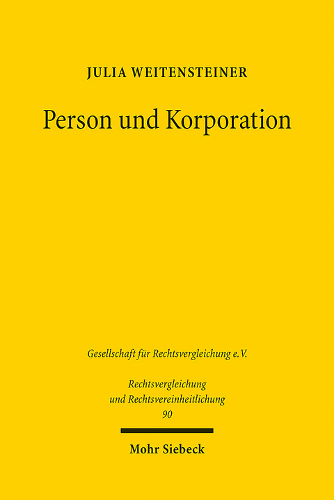 Person und Korporation - Julia Weitensteiner