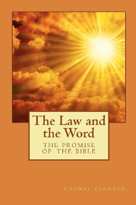 The Law and the Word - Thomas Troward