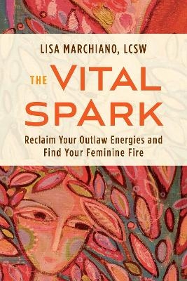 The Vital Spark - Lisa Marchiano