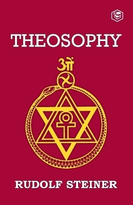 Theosophy - Rudolf Steiner