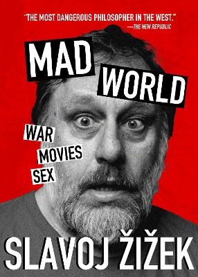 Mad World - Slavoj iek