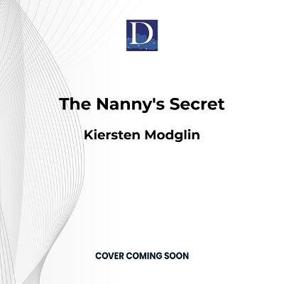 The Nanny's Secret - Kiersten Modglin