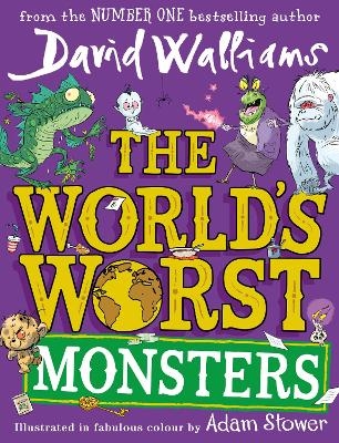 The World’s Worst Monsters - David Walliams