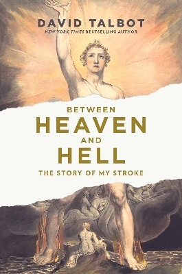 Between Heaven and Hell - David Talbot