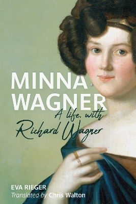 Minna Wagner - Professor Dr Eva Rieger