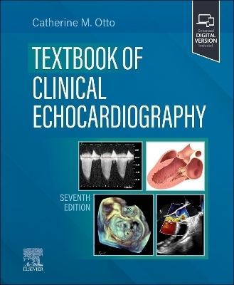 Textbook of Clinical Echocardiography - Catherine M. Otto