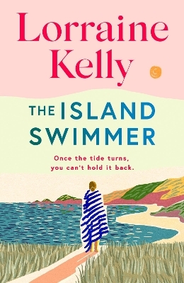 The Island Swimmer - Lorraine Kelly