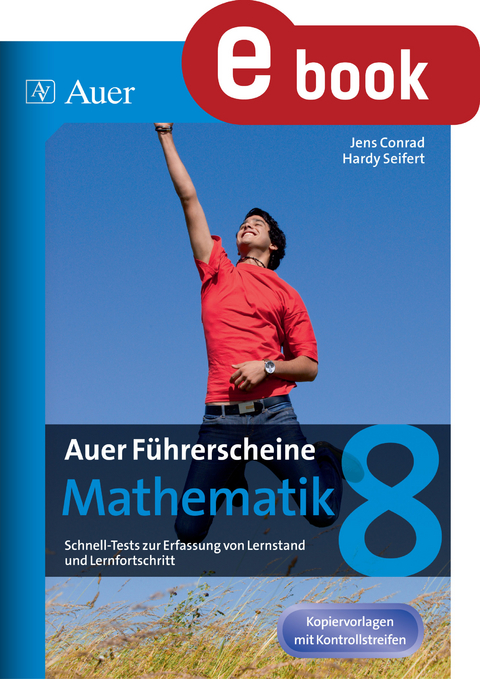 Auer Führerscheine Mathematik Klasse 8 - Jens Conrad, Hardy Seifert