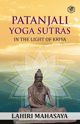 Patanjali Yoga Sutras - Lahiri Mahasaya