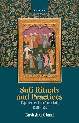 Sufi Rituals and Practices - Kashshaf Ghani