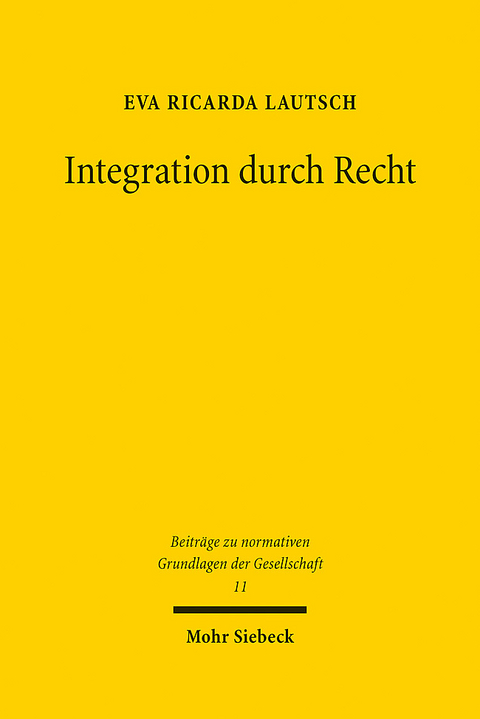 Integration durch Recht - Eva Ricarda Lautsch