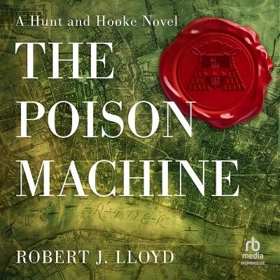 The Poison Machine - Robert J Lloyd