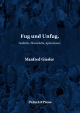 Fug und Unfug - Manfred Giesler