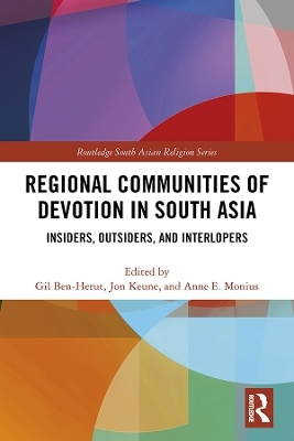 Regional Communities of Devotion in South Asia - 