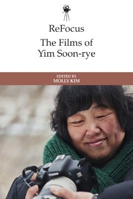 Refocus: the Films of Yim Soon-Rye - 