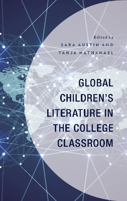 Global Children’s Literature in the College Classroom - 