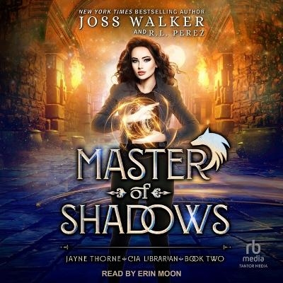 Master of Shadows - R L Perez, Joss Walker