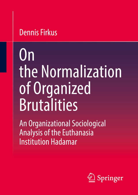 On the Normalization of Organized Brutalities - Dennis Firkus