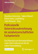 Professionelle Unterrichtswahrnehmung im sozialwissenschaftlichen Fachunterricht - 