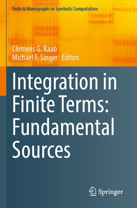 Integration in Finite Terms: Fundamental Sources - 