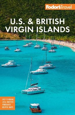 Fodor's U.S. & British Virgin Islands -  Fodor's Travel Guides