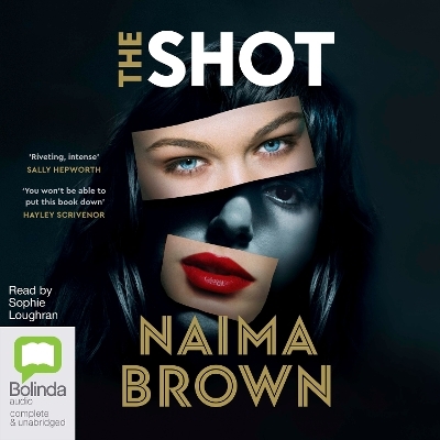 The Shot - Naima Brown