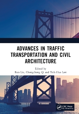 Advances in Traffic Transportation and Civil Architecture - 