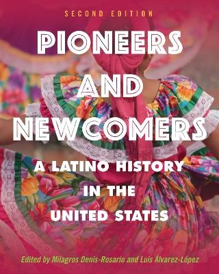 Pioneers and Newcomers - 