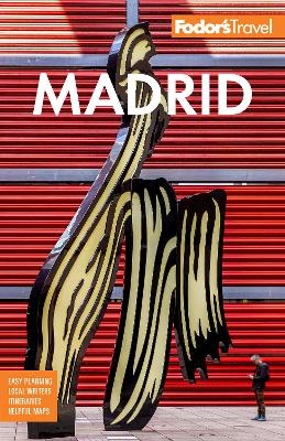 Fodor's Madrid -  Fodor's Travel Guides