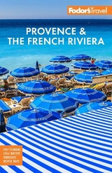 Fodor's Provence & the French Riviera - Fodor's Travel Guides