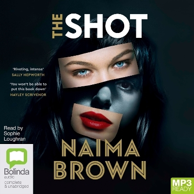 The Shot - Naima Brown