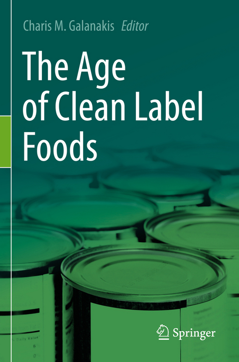 The Age of Clean Label Foods - 