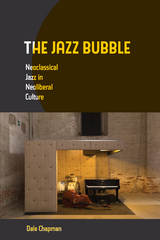 The Jazz Bubble - Dale Chapman