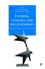 Fathers, Families and Relationships - 