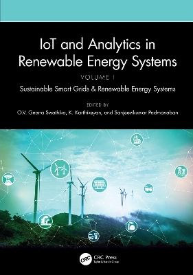 IoT and Analytics in Renewable Energy Systems (Volume 1) - 