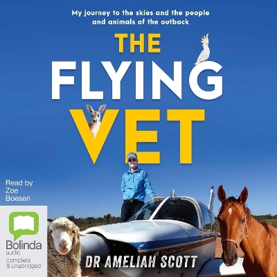 The Flying Vet - Ameliah Scott