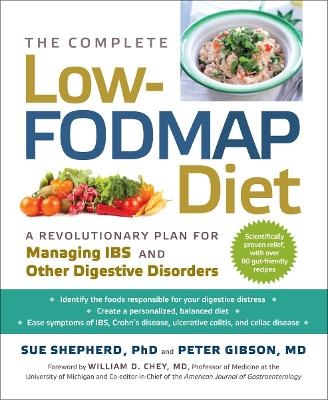 The Complete Low-Fodmap Diet - Peter Gibson, Sue Shepherd