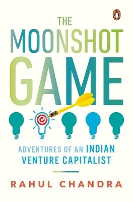 The Moonshot Game - Rahul Chandra