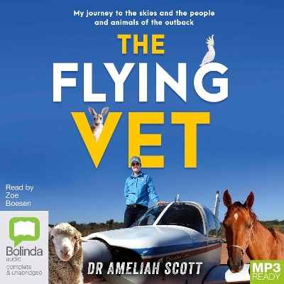 The Flying Vet - Ameliah Scott