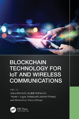 Blockchain Technology for IoT and Wireless Communications - 